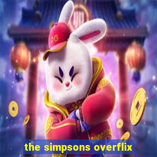 the simpsons overflix